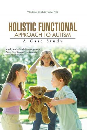 Cover of the book Holistic Functional Approach to Autism by Dr David Daniel Falijala WALUUBE