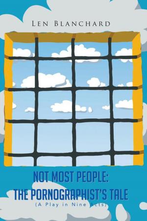 Book cover of Not Most People:The Pornographist’S Tale