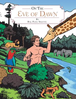 Cover of the book On the Eve of Dawn by Ike Morah
