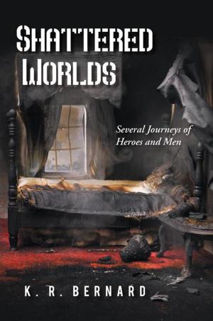 Cover of the book Shattered Worlds by Thomas Tipton