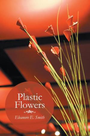 Cover of the book Plastic Flowers by Demonn McNeill