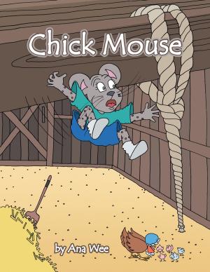 Cover of the book Chick Mouse by J.C. Tolliver.