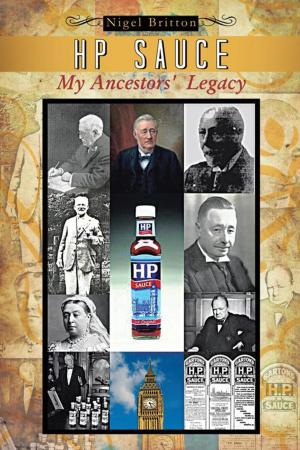 Cover of the book Hp Sauce My Ancestors' Legacy by Dr Maxwell Ubah.