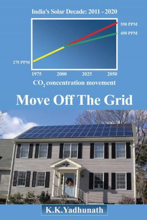 Cover of the book Move off the Grid by Sarasija Padmanabhan, Marie Lecuit