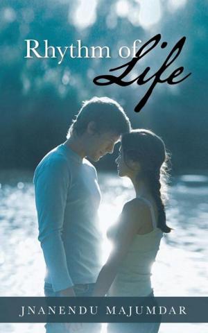Cover of the book Rhythm of Life by PRADIPTA KUMAR DAS.