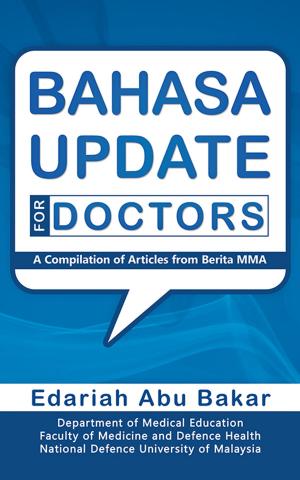 Cover of the book Bahasa Update for Doctors by Errakiah Sannasi