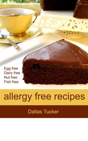 Cover of the book Allergy Free Recipes by Michael Meisner