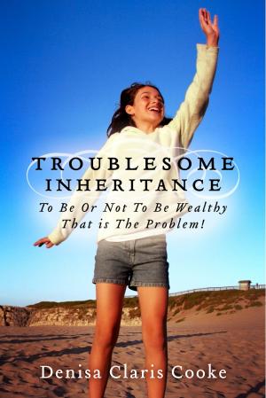 Cover of the book Troublesome Inheritance by Victoria Marina-Tompkins