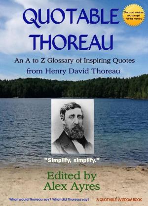 Cover of the book Quotable Thoreau by Carol Berubee