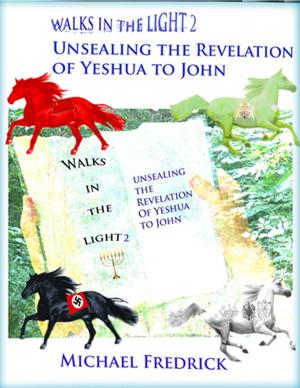 Cover of the book Unsealing the Revelation of Yeshua to John by Robin Lovelace