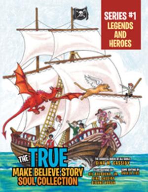 Cover of the book The True Make Believe Story Soul Collection Series #1 by Norman Mayo