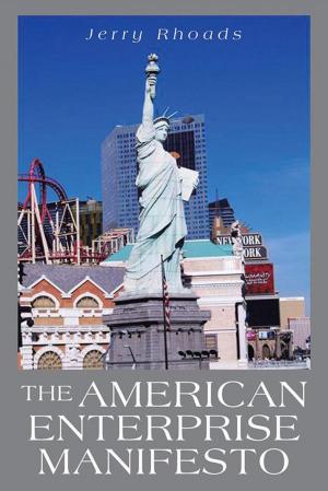 Cover of the book The American Enterprise Manifesto by Froylan Tiscareño