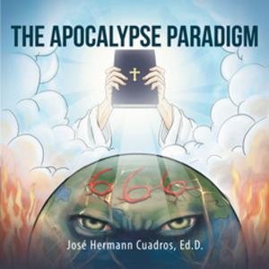 Cover of the book The Apocalypse Paradigm by Divine Light