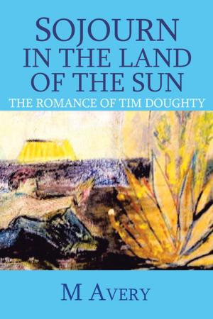 Cover of the book Sojourn in the Land of the Sun (Revised) by Sr. Virginia Kampwerth PHJC