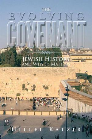 Cover of the book The Evolving Covenant by Dr. Mohani Heitel