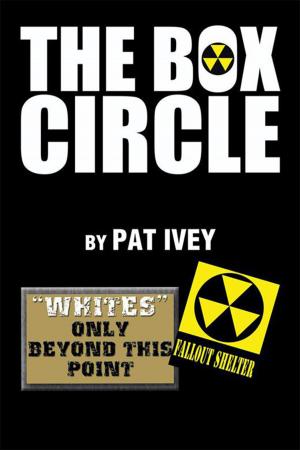 Cover of the book The Box Circle by Glen C. Cutlip