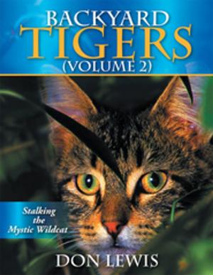 Cover of the book Backyard Tigers (Volume 2) by Tanya Spring