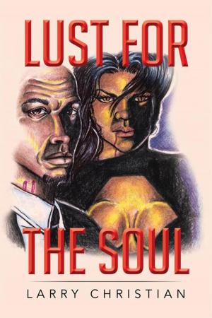 Cover of the book Lust for the Soul by Emily Morgan
