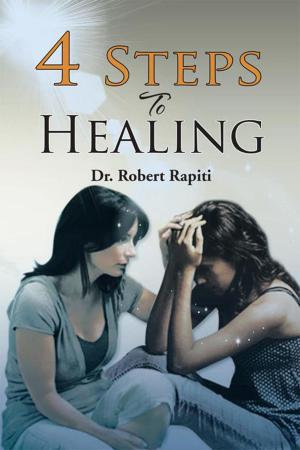 Cover of the book 4 Steps to Healing by Bob Bodede