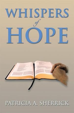 Cover of the book Whispers of Hope by Sandra Fickbohm Granger, Robert Fickbohm