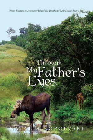 Cover of the book Through My Father's Eyes by Dr. Quinta