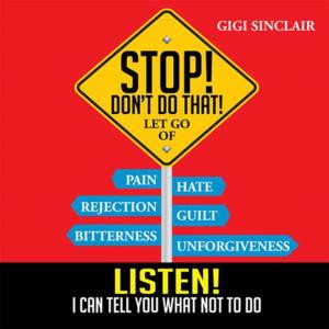 Cover of the book Stop! Don't Do That! by Charlene McMann-Seaman, Scott Seaman
