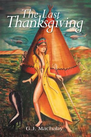 Cover of the book The Last Thanksgiving by Keith D. Mc Swain Sr.