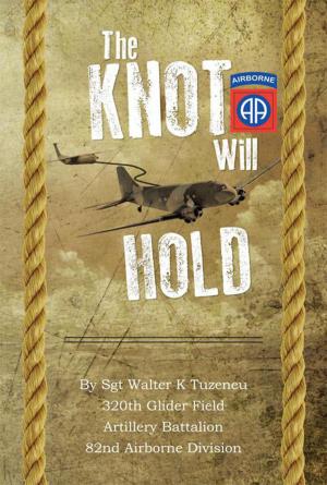 Cover of the book The Knot Will Hold by Judith Lauter
