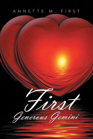 Cover of the book First Generous Gemini by Ira Fistell