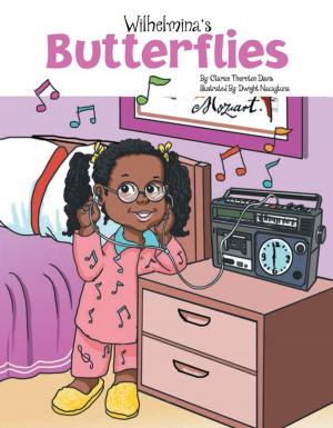Cover of the book Wilhelmina's Butterflies by Donald E. Weiner