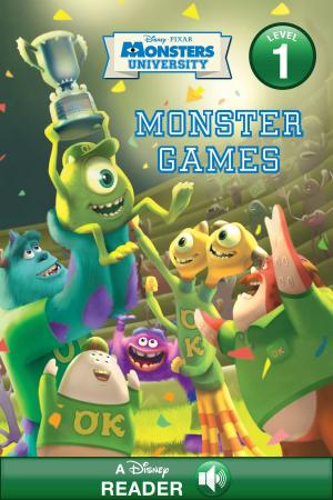 Cover of the book Monsters University: Monster Games by Disney Book Group, Laura Driscoll