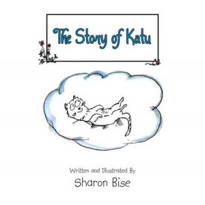 Cover of the book The Story of Katu by Tina Westbrook