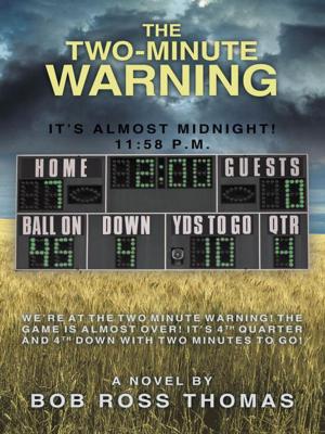 Cover of the book The Two-Minute Warning by C M Brantley