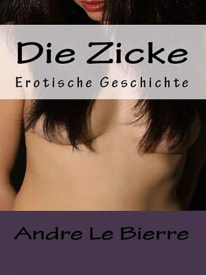Cover of the book Die Zicke by NovaStorm Media