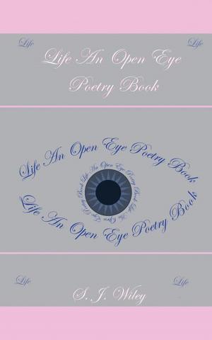 Cover of the book Life: an Open Eye Poetry Book by Timmy T. Pickett