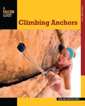 Cover of the book Climbing Anchors by Stacy Tornio, Ken Keffer