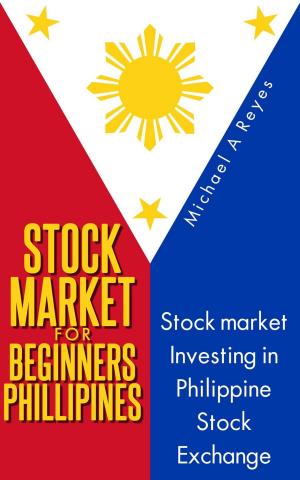 Cover of Stock Market For Beginners Philippines