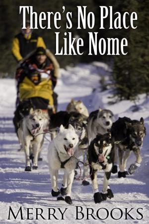 Cover of the book No Place Like Nome by Pearl Kelly