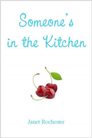 Book cover of Someone's in the Kitchen