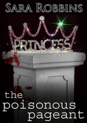 bigCover of the book The Poisonous Pageant by 