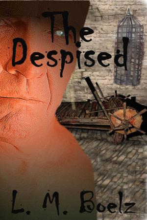 Cover of the book The Despised by 鳥海佩卓