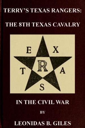 Cover of Terry's Texas Rangers: The 8th Texas Cavalry Regiment In The Civil War