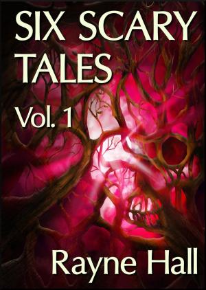 Book cover of Six Scary Tales Vol. 1