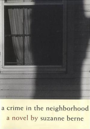 Cover of A Crime in the Neighborhood
