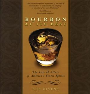 Cover of the book Bourbon at its Best by Peter A. Luongo