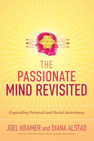 Cover of the book The Passionate Mind Revisited by Sister Abega Ntleko, Kittisaro and Thanissara