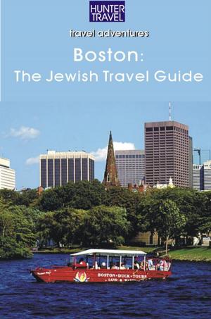 Cover of the book Boston: A Jewish Travel Guide by Jim Nicol