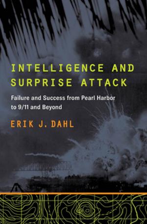 Cover of the book Intelligence and Surprise Attack by Jeb Barnes