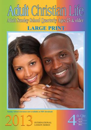 bigCover of the book 4th Quarter 2013 Adult Christian Life by 