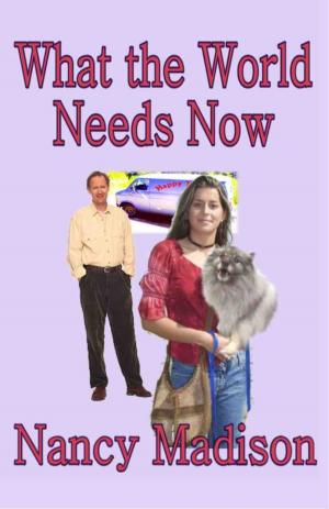 Book cover of What the World Needs Now